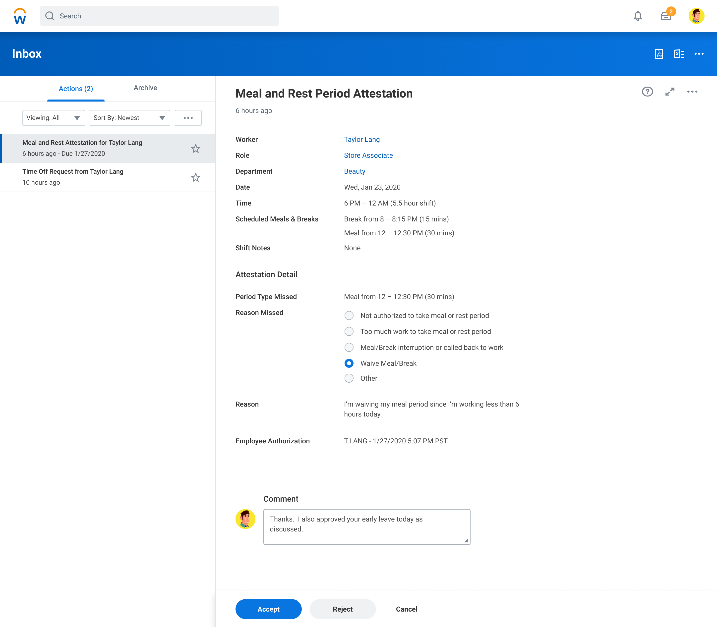 Manager inbox showing a Meal and Rest Period Attestation for a store associate. It lists the shift, scheduled meal and break, the missed 30-minute meal, the selected reason Waive Meal/Break with the worker's explanation, the worker's timestamped authorization, a manager comment, and Accept and Reject buttons.